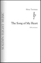 The Song of My Heart SSA choral sheet music cover